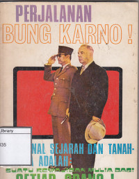 Image of Perjalanan bung karno!