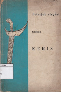 Image of Petunjuk Singkat Tentang Keris