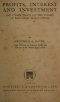Image of Profits, Interest and Investment: And other essays on the theory of industrial fluctuations