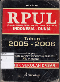 Image of RPUL : Rangkuman Pengetahuan Umum Lengkap Indonesia-Dunia Tahun 2005-2006