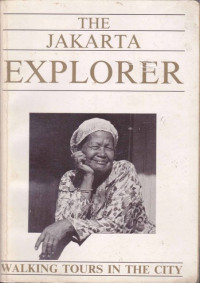 Image of The Jakarta Explorer: Walking Tours in the City