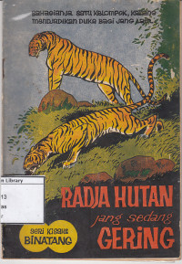 Image of Radja hutan jang Sedang Gering: Seri Kisah-kisah Binatang