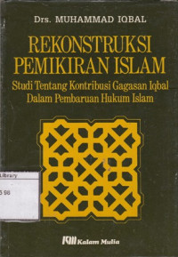 Image of Rekonstruksi pemikiran islam: Studi tentang konstribusi gagasan modal pembaruan hukum islam