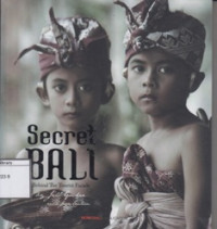 Image of Secret Bali: Behind the Tourist Facade
