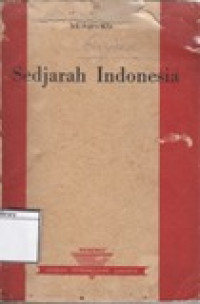 Image of Sedjarah Indonesia: Untuk sekolah Landjutan
