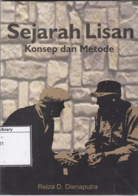 Image of Sejarah Lisan : Konsep dan Metode