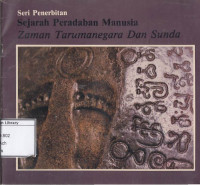 Image of Sejarah Peradaban Manusia Zaman Tarumanegara Dan Sunda