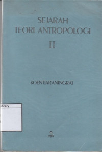 Image of Sejarah Teori Antropologi II