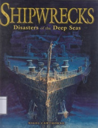 Image of Shipwrecks: Disasters of the Deep Seas