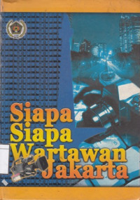 Image of Siapa siapa wartawan Jakarta