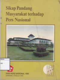 Image of Sikap pandang masyarakat terhadap pers nasional