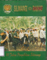 Image of Siliwangi adalah rakyat Jawa Barat : 50 tahun pengabdian Siliwangi