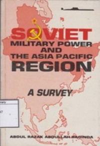 Image of Soviet Military Power and the Asia-Pasific Region: A Survey
