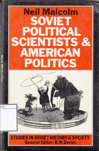 Image of Soviet Political Scientists & American Politics