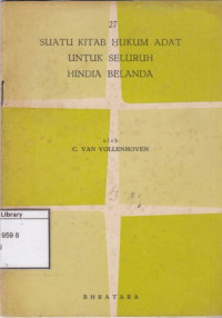 Image of Suatu Kitab Hukum Adat untuk Seluruh Hindia Belanda