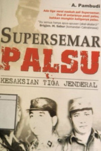 Image of Supersemar Palsu: Kesaksian tiga jenderal