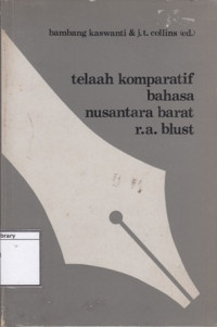 Image of Telaah komparatif bahasa Nusantara Barat : kumpulan karya Robert A. Blust