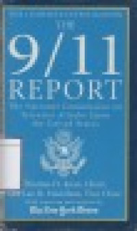 Image of The 9/11 Report: The National Commission on Terrorist Attacks Upon the United States