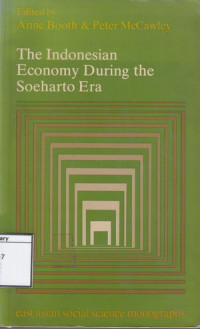 Image of The Indonesian Economy during the Soeharto Era