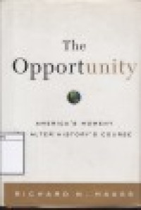 Image of The Opportunity: America's Moment to Alter History's Course