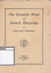 Image of The Scientific Work of Snouck Hurgronje