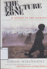 Image of The Fracture Zone: A Return to the Balkans