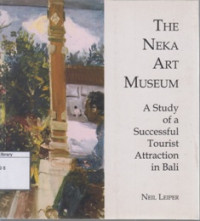 Image of The Neka Art Museum: A Study of a Successful Tourist Attraction in Bali