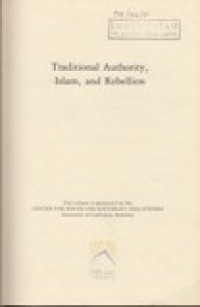 Image of Traditional Authority, Islam, and Rebellion: A Study of Indonesian Political Behavior