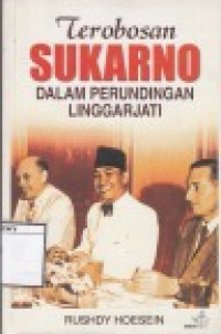 Image of Terobosan Sukarno dalam Perundingan Linggarjati