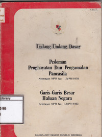 Image of Undang-Undang Dasar : Pedoman Penghayatan Dan Pengamalan Pancasila : Garis-Garis Besar Haluan Negara