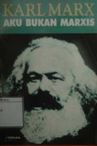 Image of Karl Marx: Aku Bukan Marxis