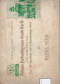 Image of Album kenang kenangan pekan kebudayaan aceh ke-II