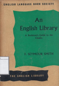 Image of An English Library: A Bookman's Guide to the Classics