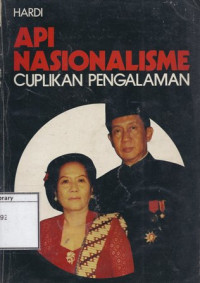 Image of Api Nasionalisme: Cuplikan Pengalaman