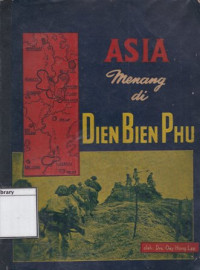 Image of Asia Menang di Dien Bien Phu