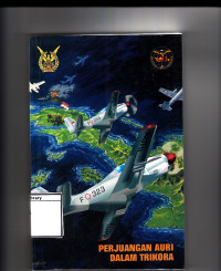 Image of Perjuangan AURI dalam trikora