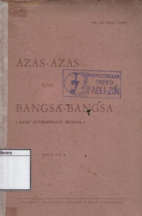Image of Azas-Azas Ilmu Bangsa-Bangsa (Azas2 Antropologi Budaja): Untuk SMA