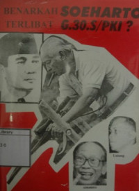 Image of Benarkah Soeharto Terlibat G.30.S/PKI?