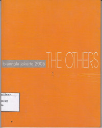 Image of Biennale Jakarta 2006: The Others