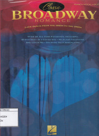 Image of Classic Broadway romance : love songs from the 1920s to the 1990s