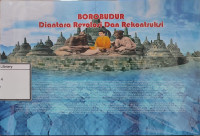 Image of Borobudur Diantara Revolosi dan Rekontruksi