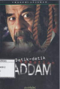 Image of Detik-Detik Kematian Saddam