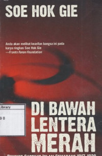 Image of Di Bawah Lentera Merah: Riwayat sarekat Islam Semarang 1917-1920