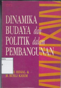 Image of Dinamika Budaya dan Politik dalam Pembangunan