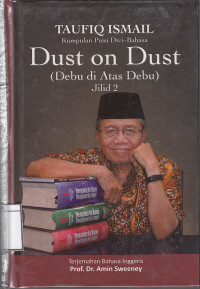 Image of Dust on dust : English Poems = Debu di atas Debu : Puisi Indonesia