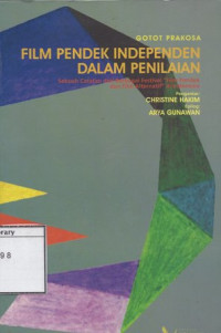 Image of Film Pendek Independen dalam Penilaian: Sebuah Catatan dari Berbagai Festival 