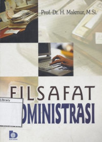 Image of Filsafat Administrasi