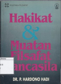 Image of Hakikat & Muatan Filsafat Pancasila