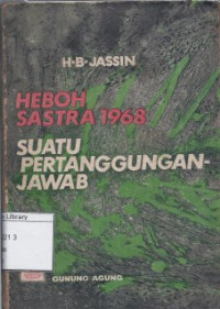 Image of Heboh Sastra 1968 : Suatu Pertanggung Jawaban