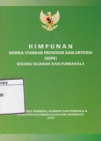 Image of Himpunan Norma Standar Prosedur dan Kriteria (NSPK) Bidang Sejarah dan Purbakala